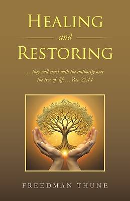Picture of Healing and Restoring
