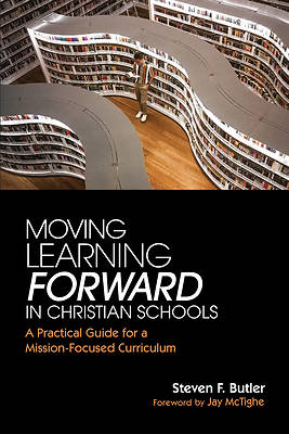 Picture of Moving Learning Forward in Christian Schools