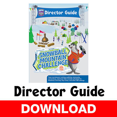 Picture of VBS 2026 Snowball Mountain Challenge Director Guide Download