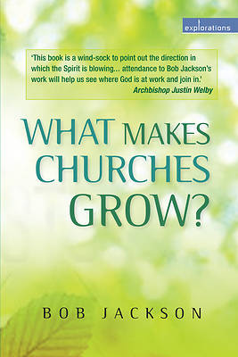 Picture of What Is Making Churches Grow?