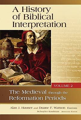 Picture of A History of Biblical Interpretation Volume 2