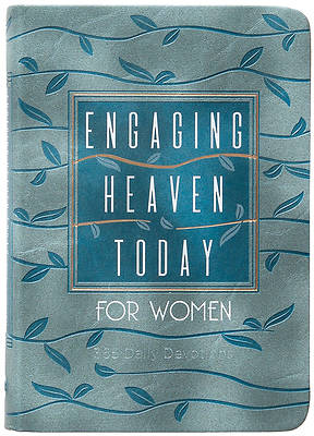 Picture of Engaging Heaven Today for Women