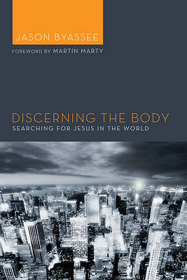 Picture of Discerning the Body