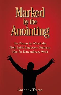 Picture of Marked by the Anointing