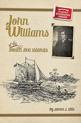 Picture of John Williams of the South Seas
