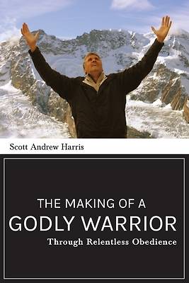 Picture of The Making of a Godly Warrior