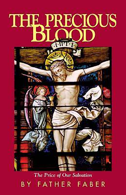 Picture of The Precious Blood or the Price of Our Salvation