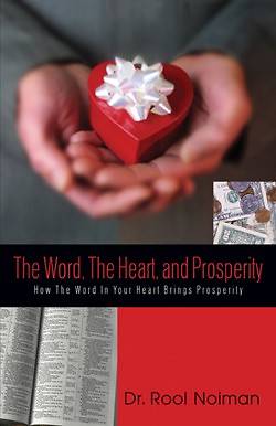 Picture of The Word, the Heart, and Prosperity