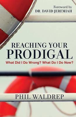 Picture of Reaching Your Prodigal