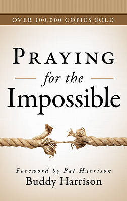 Picture of Praying for the Impossible