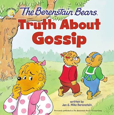 Picture of The Berenstain Bears Truth about Gossip