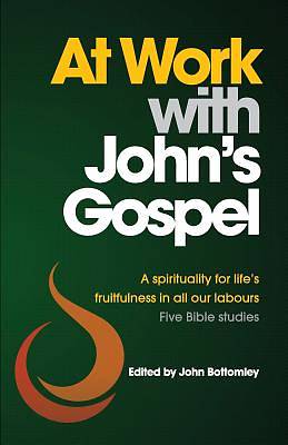 Picture of At Work with John's Gospel