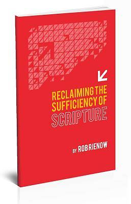 Picture of Reclaiming the Sufficiency of Scripture