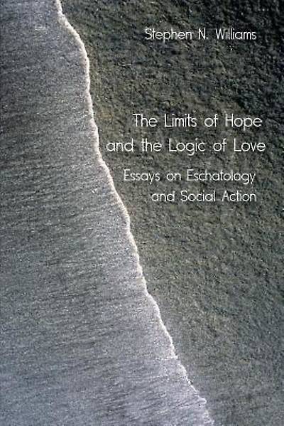 Picture of The Limits of Hope and the Logic of Love