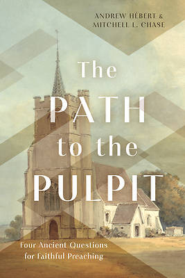 Picture of The Path to the Pulpit