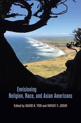 Picture of Envisioning Religion, Race, and Asian Americans