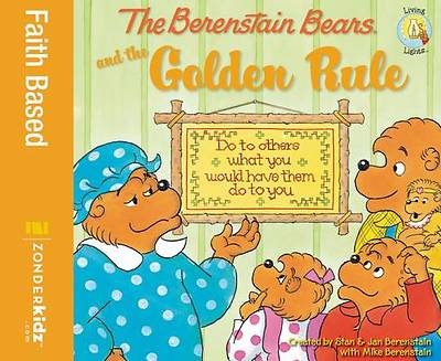 Picture of The Berenstain Bears and the Golden Rule