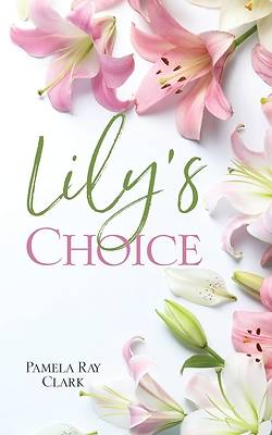 Picture of Lily's Choice