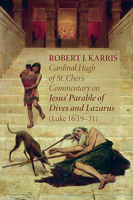 Picture of Cardinal Hugh of St. Cher's Commentary on Jesus' Parable of Dives and Lazarus (Luke 16