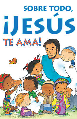 Picture of Most of All, Jesus Loves You! (Spanish) (Pkg of 25)