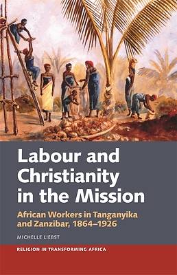 Picture of Labour & Christianity in the Mission