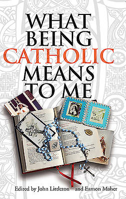 Picture of What Being Catholic Means to Me