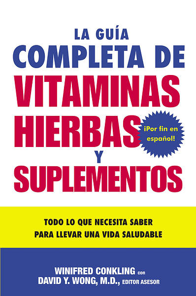 Picture of La Guia Completa de Vitaminas, Hierbas y Suplementos