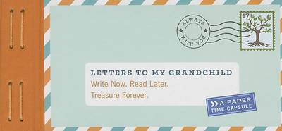 Picture of Letters to My Grandchild