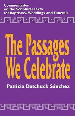 Picture of The Passages We Celebrate [ePub Ebook]