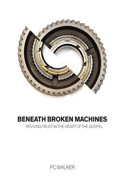 Picture of Beneath Broken Machines