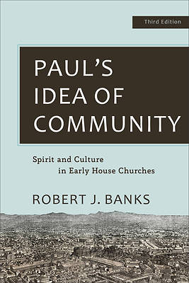 Picture of Paul's Idea of Community