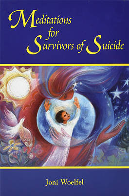 Picture of Meditations for Survivors of Suicide