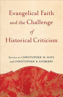 Picture of Evangelical Faith and the Challenge of Historical Criticism - eBook [ePub]