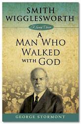 Picture of Smith Wigglesworth, A Man Who Walked With God [ePub Ebook]