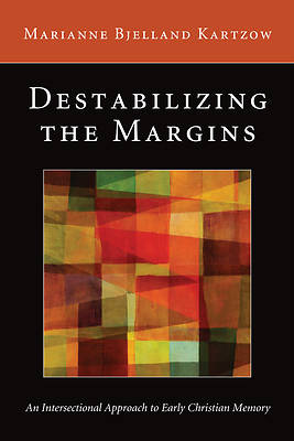 Picture of Destabilizing the Margins