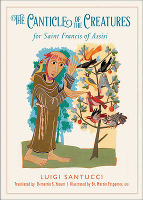 Picture of The Canticle of the Creatures for Saint Francis of Assisi