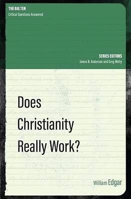 Picture of Does Christianity Really Work?