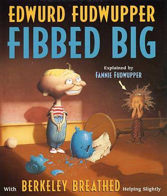 Picture of Edwurd Fudwupper Fibbed Big