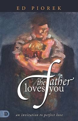 Picture of The Father Loves You