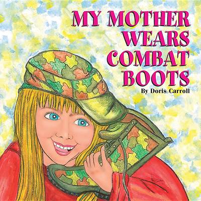 Picture of My Mother Wears Combat Boots