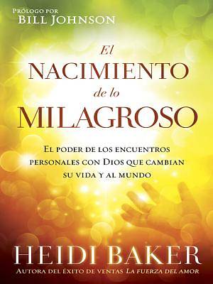 Picture of El Nacimiento de Lo Milagroso [ePub Ebook]