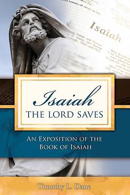 Picture of Isaiah--The Lord Saves