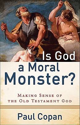 Picture of Is God a Moral Monster?
