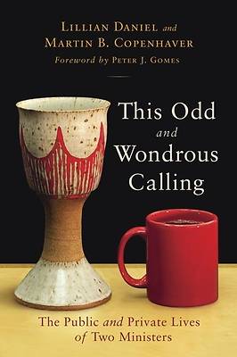 Picture of This Odd and Wondrous Calling