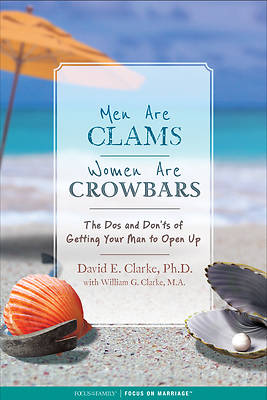 Picture of Men Are Clams, Women Are Crowbars