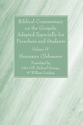 Picture of Biblical Commentary on the Gospels, and on the Acts of the Apostles, Volume IV