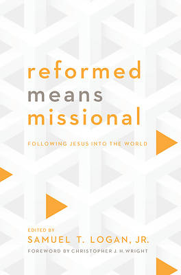 Picture of Reformed Means Missional