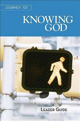 Picture of Journey 101: Knowing God Leader Guide