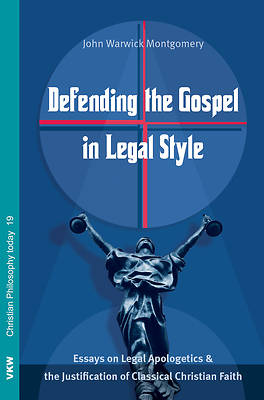 Picture of Defending the Gospel in Legal Style