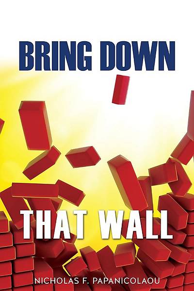 Picture of Bring Down That Wall
